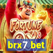 brx7 bet